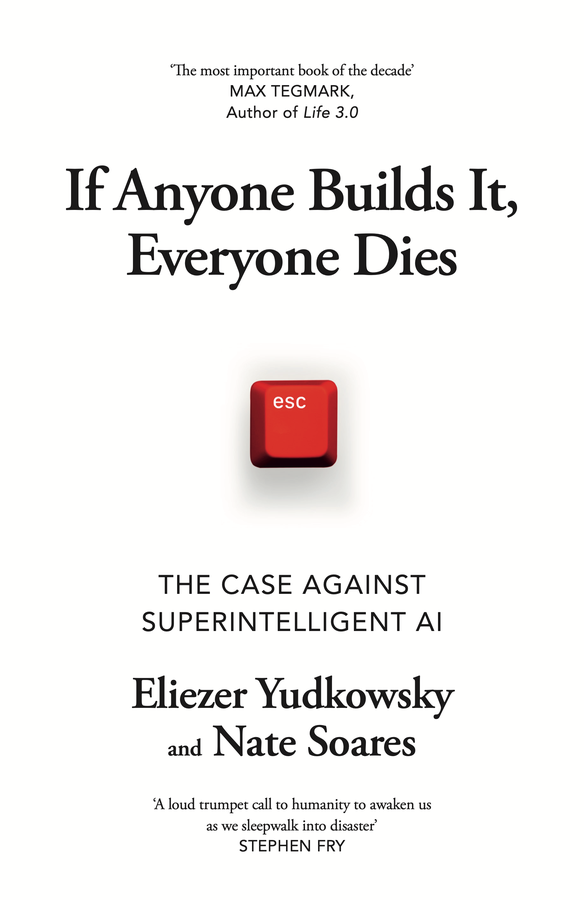 If Anyone Builds It, Everyone Dies (UK edition cover)