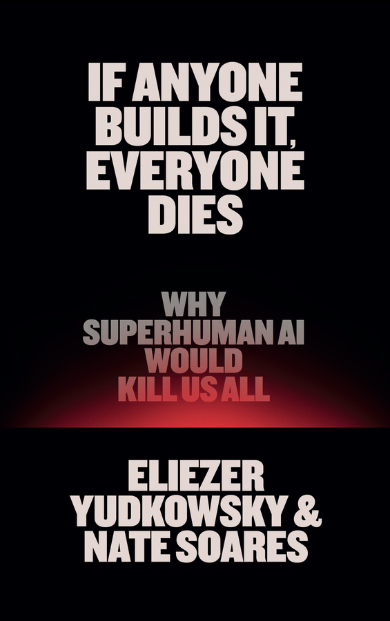 If Anyone Builds It, Everyone Dies (US edition cover)